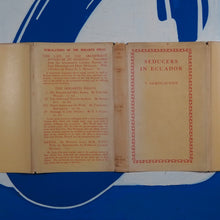 Load image into Gallery viewer, Seducers in Ecuador. Vita Sackville-West. Publication Date: 1924 Condition: Near Fine.
