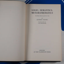 Load image into Gallery viewer, Logic, Semantics, Meta-Mathematics. Papers from 1923 to 1938.
