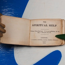 Load image into Gallery viewer, The Spiritual Help. >>UNRECORDED PRE-VICTORIAN MINIATURE BOOK<< "The Compiler" Publication Date: 1831 Condition: Very Good
