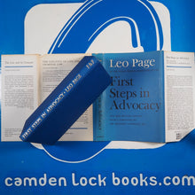 Load image into Gallery viewer, First Steps in Advocacy Page, Leo. Second Edition.  Published by Faber and Faber Limited, London, England (1964)
