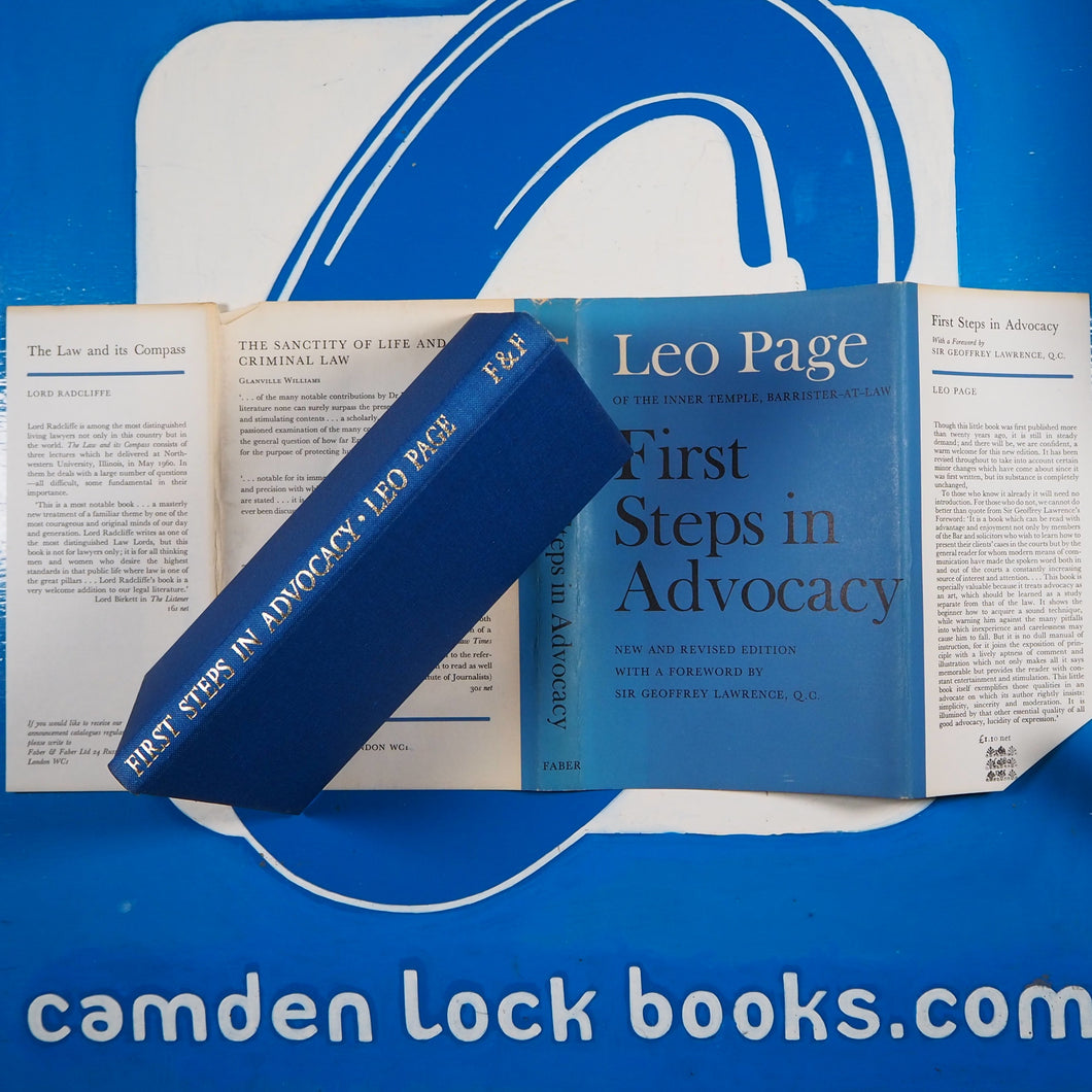 First Steps in Advocacy Page, Leo. Second Edition.  Published by Faber and Faber Limited, London, England (1964)