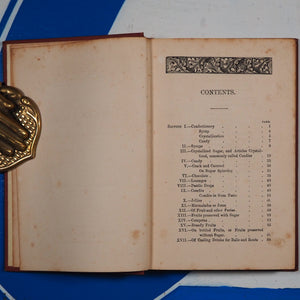The confectioner: a description of his business in all its branches. Publication Date: 1880 Condition: Very Good