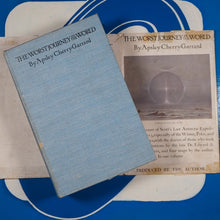 Load image into Gallery viewer, The Worst Journey in the World. Antarctic. 1910-1913. Cherry-Garrard, Apsley. Published by Chatto and Windus, London, 1937. Condition: Good. Hardcover.
