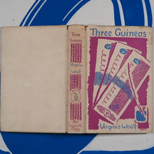 Load image into Gallery viewer, THREE GUINEAS. VIRGINIA WOOLF. Publication Date: 1938 Condition: Very Good
