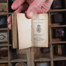 Load image into Gallery viewer, La Divina Comedia. >>PICKERING'S DIAMOND CLASSICS, MINIATURE BOOK<< Dante, Alighieri. Publication Date: 1823 CONDITION: VERY GOOD
