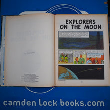 Load image into Gallery viewer, EXPLORERS ON THE MOON. (The Adventures of TINTIN). FIRST ENGLISH Edition; HERGE [pseud. Georges Remi]. Leslie Lonsdale-Cooper &amp; Michael Turner [Translators] . Published by Methuen. 1959 Comic Condition: Very Good Hardcover
