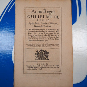 William III, 1697-8: An Act for the better and more orderly Payment of the Lottery Tickets now payable out of certain additional Duties of Excise and of other Annuities lately payable out of Tunnage Duties. Publication Date: 1698 Condition: Very Good