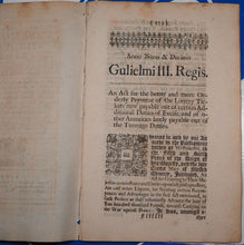 Load image into Gallery viewer, William III, 1697-8: An Act for the better and more orderly Payment of the Lottery Tickets now payable out of certain additional Duties of Excise and of other Annuities lately payable out of Tunnage Duties. Publication Date: 1698 Condition: Very Good
