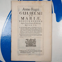Load image into Gallery viewer, TAXING BEER, ALE &amp; OTHER LIQUORS TO PAY FOR 1ST GLOBAL WAR. ACTS - England and Wales]. London. Printed by Charles Bill and the Executrix of Thomas Newcomb deceas&#39;d, Printers to the King and Queens most Excellent Majesties. 1692, &#39;93, &#39;94, &#39;97.
