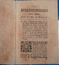 Load image into Gallery viewer, TAXING BEER, ALE &amp; OTHER LIQUORS TO PAY FOR 1ST GLOBAL WAR. ACTS - England and Wales]. London. Printed by Charles Bill and the Executrix of Thomas Newcomb deceas&#39;d, Printers to the King and Queens most Excellent Majesties. 1692, &#39;93, &#39;94, &#39;97.
