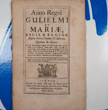 Load image into Gallery viewer, TAXING BEER, ALE &amp; OTHER LIQUORS TO PAY FOR 1ST GLOBAL WAR. ACTS - England and Wales]. London. Printed by Charles Bill and the Executrix of Thomas Newcomb deceas&#39;d, Printers to the King and Queens most Excellent Majesties. 1692, &#39;93, &#39;94, &#39;97.
