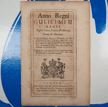 Load image into Gallery viewer, TAXING BEER, ALE &amp; OTHER LIQUORS TO PAY FOR 1ST GLOBAL WAR. ACTS - England and Wales]. London. Printed by Charles Bill and the Executrix of Thomas Newcomb deceas&#39;d, Printers to the King and Queens most Excellent Majesties. 1692, &#39;93, &#39;94, &#39;97.
