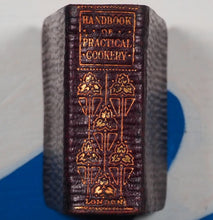 Load image into Gallery viewer, Handbook of Practical Cookery. New And Enlarged Edition In Which Special Prominence is Given to The Preparing of New Cakes, Jellies, Etc., Etc. &gt;&gt;MINIATURE COOKBOOK&lt;&lt; Dods, Matilda Lees. Publication Date: 1906
