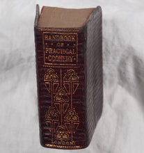Load image into Gallery viewer, Handbook of Practical Cookery. New And Enlarged Edition In Which Special Prominence is Given to The Preparing of New Cakes, Jellies, Etc., Etc. &gt;&gt;MINIATURE COOKBOOK&lt;&lt; Dods, Matilda Lees. Publication Date: 1906
