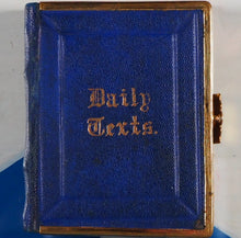 Load image into Gallery viewer, Daily Texts with verses of hymns.Adapted for general use &amp; suited for every year. >150 YEAR-OLD MINIATURE BOOK< Publication Date: 1870 Condition: Very Good
