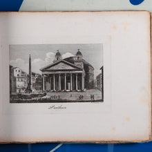 Load image into Gallery viewer, Nuova Raccolta di Vedute Antiche e Moderne della Citta di Roma. Cuccioni, Tommaso [c.1790-1864, illustrator &amp; publisher]. Publication Date: 1820 Condition: Very Good
