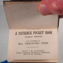 Load image into Gallery viewer, Patience pocket book: plainly printed. >>SCARCE MINIATURE BOOK<<Mrs J. Theodore Bent (1847-1929) [Mabel Virginia Anna Bent (née Hall-Dare)]. Publication Date: 1904 CONDITION: VERY GOOD
