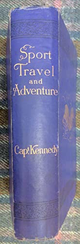 Sport, Travel, and Adventure in Newfoundland and the West Indies