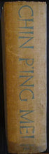 Load image into Gallery viewer, Chin P&#39;ing Mei, the adventurous history of Hsi Men and his six wives: with an introduction by Arthur WALEY Publication Date: 1939 Condition: Good
