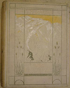 The Alps Described and Painted. CONWAY, W. Martin and McCORMICK, A.D. Publication Date: 1904 Condition: Good