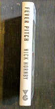 Load image into Gallery viewer, Fever Pitch &gt;&gt;&gt;&gt;ACCLAIMED UK FIRST EDITION FIRST IMPRESSION&lt;&lt;&lt;&lt; Hornby, Nick ISBN 10: 0575053151 / ISBN 13: 9780575053151 Condition: Near Fine
