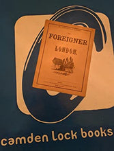 Load image into Gallery viewer, The Foreigner in London&gt;&gt;&gt;&gt;RARE COMIC BOOK OF FRENCHMAN IN WHITECHAPEL&lt;&lt;&lt;&lt; BLACKWOOD, James. Publication Date: 1859 Condition: Very Good
