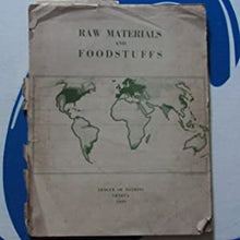 Load image into Gallery viewer, Raw Materials and Foodstuffs Production By Countries, 1935 and 1938 A. Loveday Publication Date: 1939 Condition: Good
