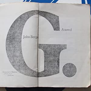 G >>PROOF COPY, ANTI-SLAVERY BOOKER PRIZE WINNER<< John Berger ISBN 10: 0297994239 / ISBN 13: 9780297994237 Condition: Good