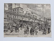 Load image into Gallery viewer, Chemin de Fer Suspendu, A New York. [Overhead Railway New York] Publication Date: 1877 Condition: Good
