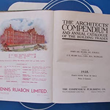Load image into Gallery viewer, TheArchitects&#39; Compendium and Annual Catalogue of the Building Trades. SEARS, JOHN ED. &amp; SEARS, J.E. (editors) Publication Date: 1935 Condition: Very Good

