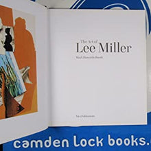Load image into Gallery viewer, The Art of Lee Miller. Mark Haworth-Booth (editor) ISBN 10: 1851775048 / ISBN 13: 9781851775040 Condition: Near Fine
