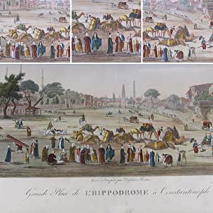 Hand-coloured copper engraving (#10 of 48) from the GRANDEST BOOK of VIEWS OF CONSTANTINOPLE."Grand Place de l'Hippodrome à Constantinople". Duplessis Bertaux & François Denis Née (Engravers), Antoine Ignace Melling (Artist).  1819