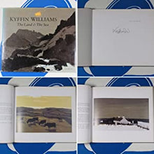 Load image into Gallery viewer, The Land &amp; the Sea Williams, Kyffin ISBN 10: 1859025536 / ISBN 13: 9781859025536 Condition: Near Fine
