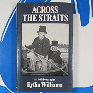 Williams, Kyffin>>SIGNED by KYFFIN WILLIAMS<< ISBN 10: 0715607308 / ISBN 13: 9780715607305 Condition: Very Good