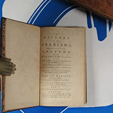 Load image into Gallery viewer, THE HISTORY OF THE ARABIANS, UNDER THE GOVERNMENT OF THE CALIPHS: BY MARIGNY, ABBÉ FRANÇOIS AUGIER DE (Author), Thomas Nugent (Translator). Publication Date: 1758
