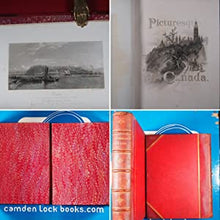 Load image into Gallery viewer, PICTURESQUE CANADA, a Pictorial Delineation of The Beauties of Canadian Scenery and Life. Publication Date: 1885 Condition: Good
